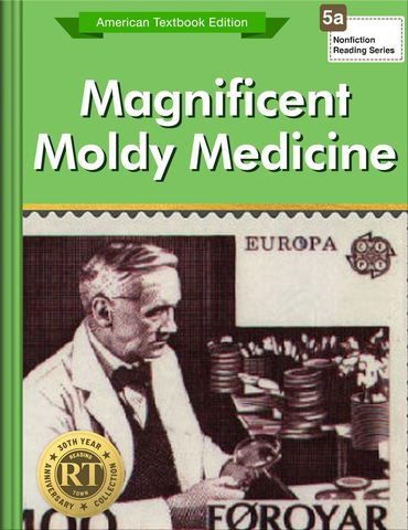 Magnificent Moldy Medicine