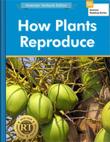 How Plants Reproduce