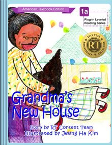 Grandma’s New House