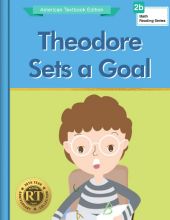 Theodore Sets a Goal