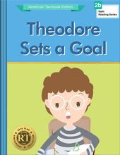 Theodore Sets a Goal