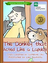 The Donkey that Acted Like a Lapdog