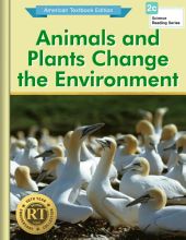 Animals and Plants Change the Environment