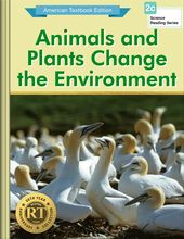 Animals and Plants Change the Environment