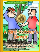 A Bird-catcher’s Dinner