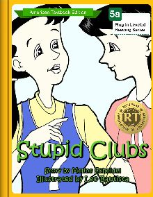 Stupid Clubs