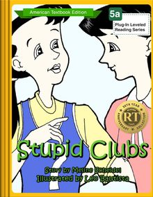 Stupid Clubs