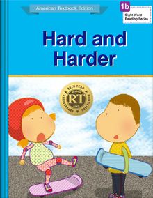 Hard and Harder