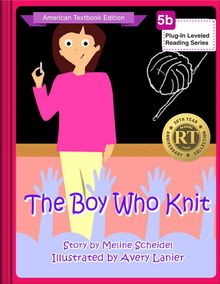 The Boy Who Knit