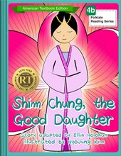 Shim Chung, the Good Daughter