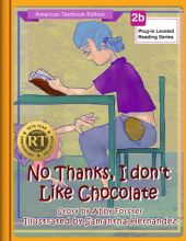 No, Thanks. I Don`t Like Chocolate