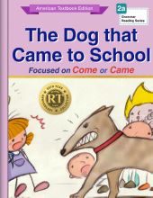 The Dog that Came to School