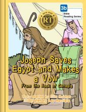 Joseph Saves Egypt and Makes a Vow