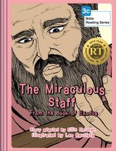 The Miraculous Staff
