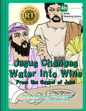 Jesus Changes Water into Wine