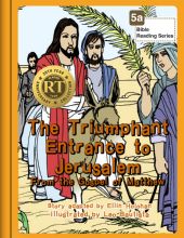 The Triumphant Entrance to Jerusalem