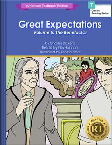 Great Expectations Volume 5: The Benefactor