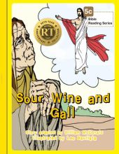 Sour Wine and Gall