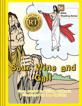 Sour Wine and Gall