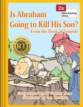 Is Abraham Going to Kill His Son?