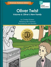Oliver Twist Volume 6: Oliver’s New Family