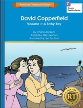 David Copperfield Volume 1: A Baby Boy