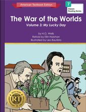 The War of the Worlds Volume 3: My Lucky Day