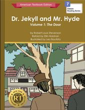 Dr. Jekyll and Mr. Hyde Volume 1: The Door