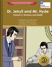 Dr. Jekyll and Mr. Hyde Volume 3: Sickness and Death