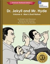 Dr. Jekyll and Mr. Hyde Volume 6: Man’s Dual Nature