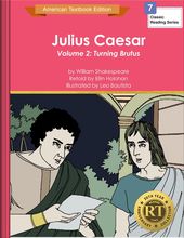 Julius Caesar Volume 2: Turning Brutus