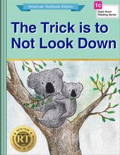 The Trick is to Not Look Down