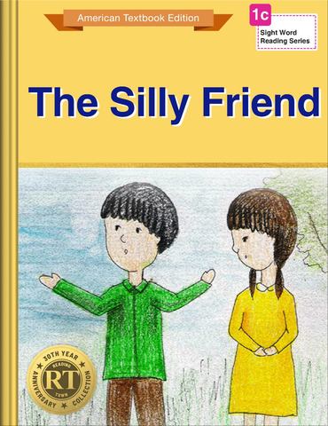 The Silly Friend