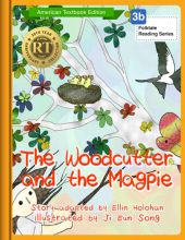 The Woodcutter and the Magpie