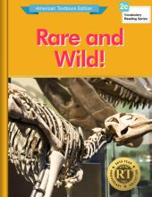 Rare and Wild!