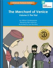 The Merchant of Venice Volume 5: The Trial