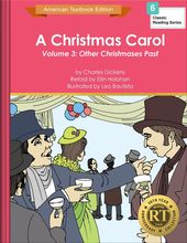 A Christmas Carol Volume 3: Other Christmases Past