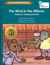The Wind in the Willows Volume 2: Disappointment