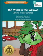 The Wind in the Willows Volume 4: Toad Curtailed