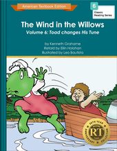 The Wind in the Willows Volume 6: Toad changes His Tune