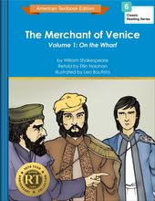 The Merchant of Venice Volume 1: On the Wharf