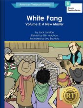 White Fang Volume 5: A New Master