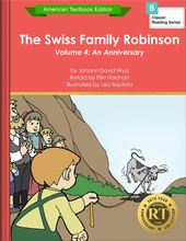 The Swiss Family Robinson Volume 4: An Anniversary