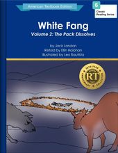 White Fang Volume 2: The Pack Dissolves