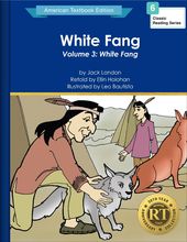 White Fang Volume 3: White Fang