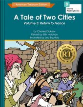 A Tale of Two Cities Volume 3: Return to France