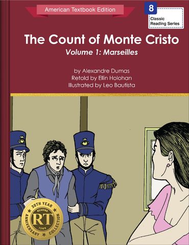 The Count of Monte Cristo Volume 1: Marseilles