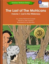 The Last of the Mohicans Volume 1: Lost in the Wilderness