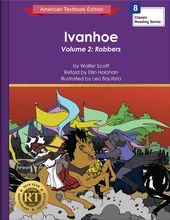 Ivanhoe Volume 2: Robbers