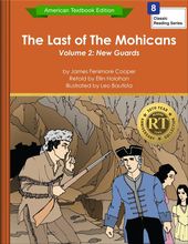 The Last of the Mohicans Volume 2: New Guards